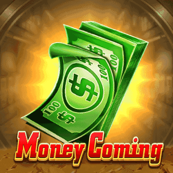 Money Coming earn money slot